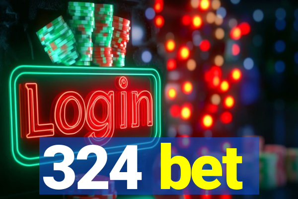 324 bet